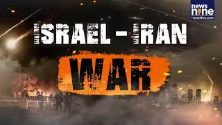 Israel-Iran War Day 5: 224 Dead in Iran | Tel Aviv Under Fire, Gen. Shadmani Killed | News9