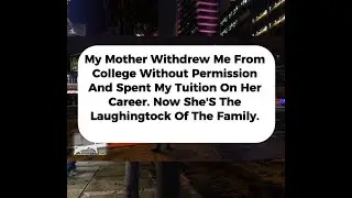 My Mom DROPPED Me From College Without Permission & Spent My $8,000 Tuition on Her Influencer Career