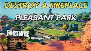 Destroy a fireplace, Pleasant Park Location, Fortnite Ember's Quests.
