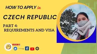 How to apply in Czech Republic ( requirements and visa)          part 4/6