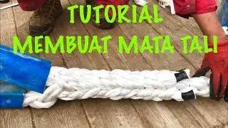 TUTORIAL Cara Buat MATA TALI | Menggunakan Tali Berukuran Besar