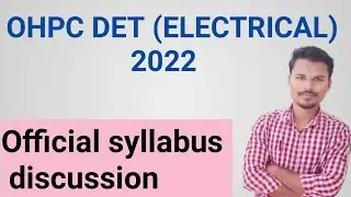 OHPC SYLLABUS 2022// OHPC DET ELECTRICAL SYLLABUS// OFFICIAL SYLLABUS DISCUSSION