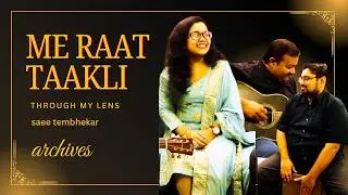 Me Raat Taakali | Marathi Unplugged | Saee Tembhekar | Ritesh Ohol | Aditya Athalye