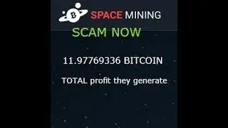 Spacemining scam NOW !!! 11.97769336 BTC their total profit BOOM
