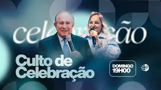 CULTO DE CELEBRAÇÃO || On line,  𝘗𝘳𝘦𝘴𝘦𝘯𝘤𝘪𝘢𝘭  -  07/12/2025  -   19:00h