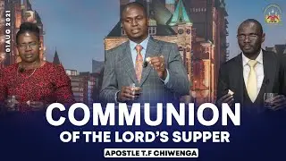 Communion Of The Lord's Supper - Revelation Gathering 2 Of 2021 01 August.