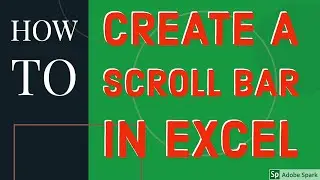How to Create a Scroll Bar in Excel - Scrolling Table