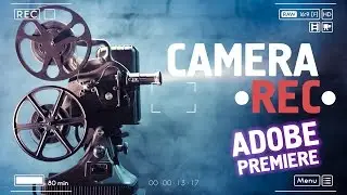 Adobe Premiere CC Tutorial - Camera REC + Black&White Video Effect