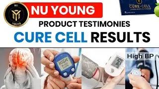 Nu Young Cure Cell Review | Nu Young Cure Cell Testimony | Nu Young Cure Cell Product Results 