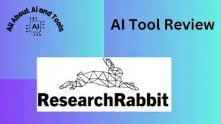 Research Rabbit  AI Powered Research Assistant #researchtools #toolsreview