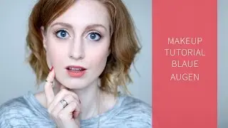 MAKEUP TUTORIAL BLAUE AUGEN I Advance Your Style