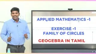 applied mathematics-1 | exercise-1 | family of circles | geogebra | @KKumaravelu1729
