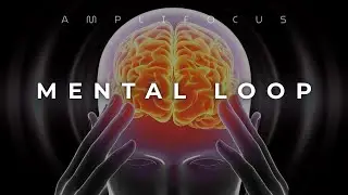 Break the Mental Loop &mdash; 40Hz Gamma Binaural Beats