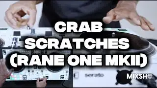 Crab Scratch Close Up (Rane One MKII) w/ @ErnzWorldTV
