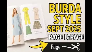Burda Style September 2025 Sewing Patterns | Magazine Review & Flip Through