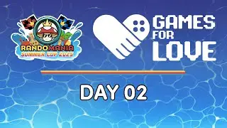 RANDOMANIA SUMMER CUP 2025 🍄 Day 02