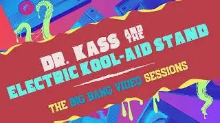 dr. kass & the electric kool-aid stand - something in the air (from it came...from the video store)