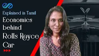 WHY Rolls Royce cars are Expensive?| Tamil| Econfinity