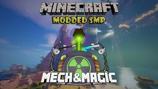 Modded Minecraft | Mech & Magic Season 1 Recap