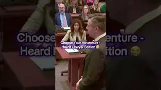Choose Your Adventure - Heard Lawyer Edition 😭 #johnnydepp #amberheard #johnnydepptrial #lawyer