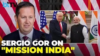 &ldquo;Taking India-U.S. Ties To Next Level&rdquo;: Ambassador Sergio Gor Begins His Mission In New Delhi