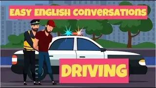 DRIVING CONVERSATIONS || || EASY ENGLISH CONVERSATION || IMPROVE LISTENING SKILLS
