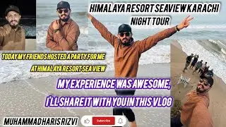 Hamaliya Resort Seaview Karachi Night Tour#foryou #trending #subscribe #views 