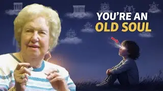 7 Childhood Signs You&rsquo;re an Old Soul &mdash; Dolores Cannon Revealed