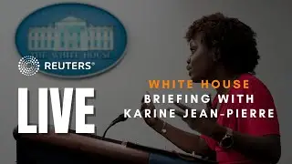 LIVE: White House Press Secretary Karine Jean-Pierre holds a briefing