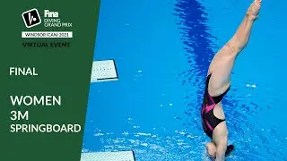 Re-LIVE | Women 3m - Final | FINA Diving grand Prix 2021 - CAN
