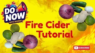 🔥 Fire Cider Tutorial (Part 1) | Homemade Wellness Tonic for Seasonal Support