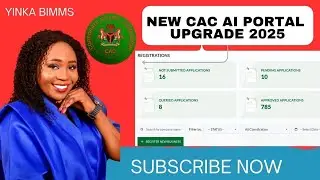 NEW CAC AI PORTAL 2025 UPGRADE Explained| 11 THINGS TO KNOW ABOUT THE NEW UPGRADE| CAC REGISTRATION 