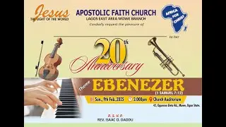 20th Anniversary of Apostolic Faith Mowe LEA