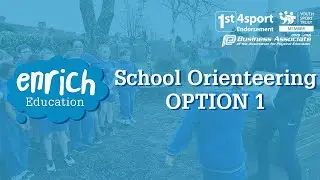 School Orienteering - Option 1 - Mapping & Markers
