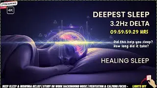 DEEPEST Sleep Healing | Delta Brain Waves 3.2Hz | Binaural Beats