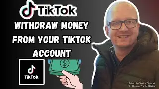 Easy How To Withdrawal  Money From Tiktok Guide