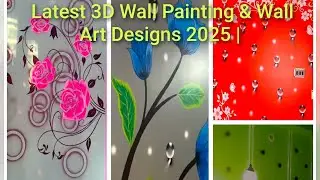 🎨 Latest 3D Wall Painting & Wall Art Designs 2025 |Modern Stencil Painting Ideas for Home Decoration