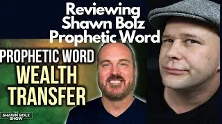 Shawn Bolz 2023 Prophetic Word On Wealth Transfer. Trying to Get Rich Quickly?