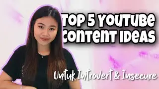 Ide konten youtube untuk introvert & insecure