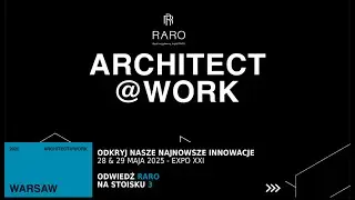 RARO na Architect at Work 2025 | Warszawa