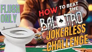 How to Beat the Balatro 