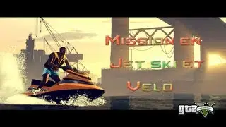 GTA V - Jet ski Velo Plonger en mer - Mission - ZaiTseV