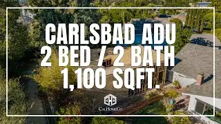 Carlsbad San Diego ADU Before & After | 2 Bed / 2 Bath | #CalHomeCoConstruction