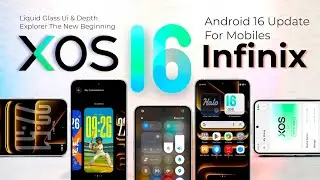 Обновление Infinix XOS 16 🔥 для мобильных телефонов Infinix с функциями и датой выхода XOS 16