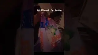 SAHM Laundry Day Routine