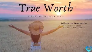 Self-Worth Activation, Timeline Journey, Guided Meditation | Level Up To 5D | Kain Stromberg