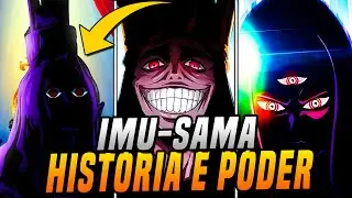 HIST&Oacute;RIA COMPLETA: IMU-SAMA E SEUS PODERES EXPLICADOS! - ONE PIECE | Saint IMU