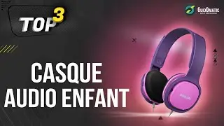 ⭐️ MEILLEUR CASQUE AUDIO ENFANT (2022) - Comparatif & Guide d'achat