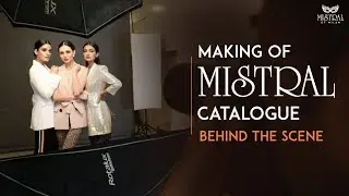 Making of the Mistral Catalogue - Behind the Scene | Mistral of Milan