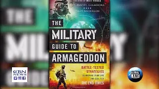 Military Guide to Armageddon: Preparing for End Times | ON THE HOMEFRONT